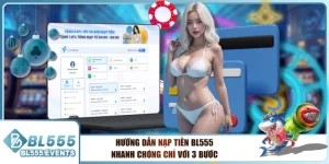 Hướng Dẫn Nạp Tiền BL555 Nhanh Chóng Chỉ Với 3 Bước
